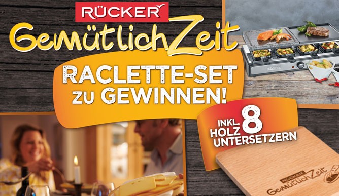 Raclette-Gewinnspiel von Rücker